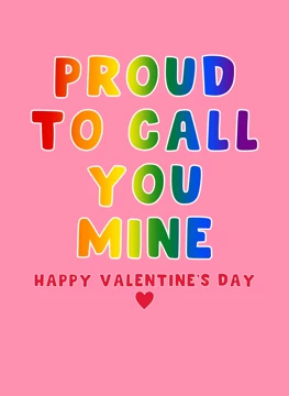 Proud to Call You Mine