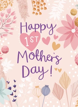 Happy 1st Mother's Day