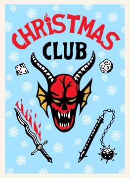 Christmas Club - Stranger Things
