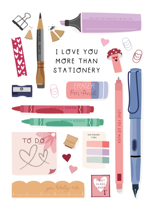 I Love You More Than Stationery