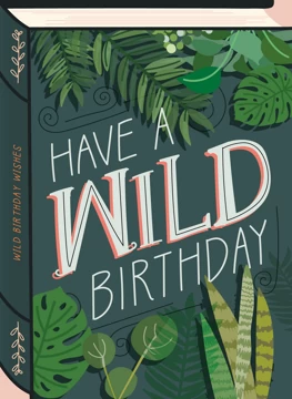 Have a Wild Birthday