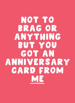 Not To Brag