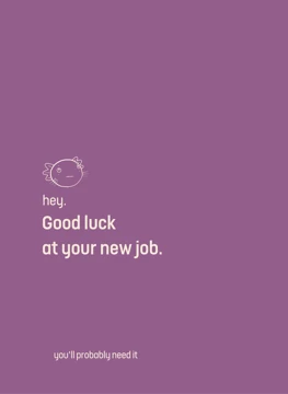 Good luck at your new job