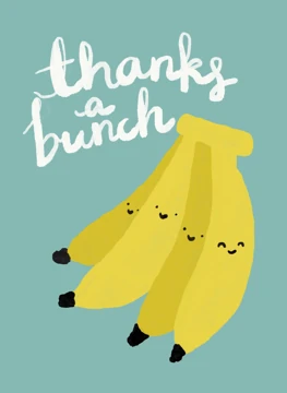 Thanks a Bunch