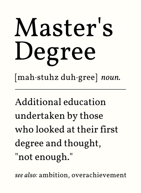 Master's Degree Noun