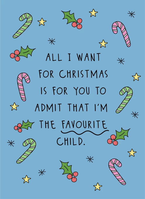 I'm the Favourite Child