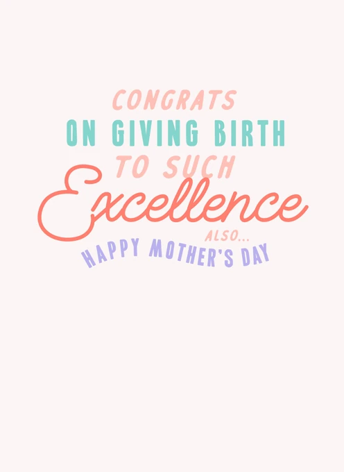 Funny Excellence Mother's Day Card