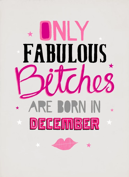 Only Fabulous Bitches - December