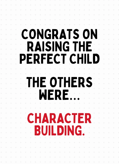 Raising the Perfect Child