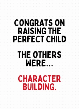 Raising the Perfect Child