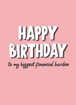 My Biggest Financial Burden