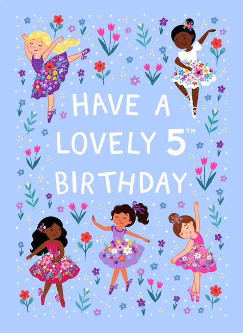 Have a Lovely 5th Birthday - Ballerina