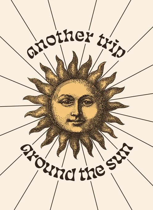 Another Trip Around the Sun