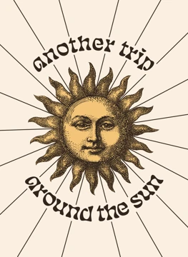 Another Trip Around the Sun