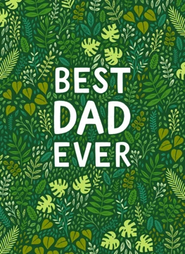 Heartfelt Best Dad Ever Father's Day