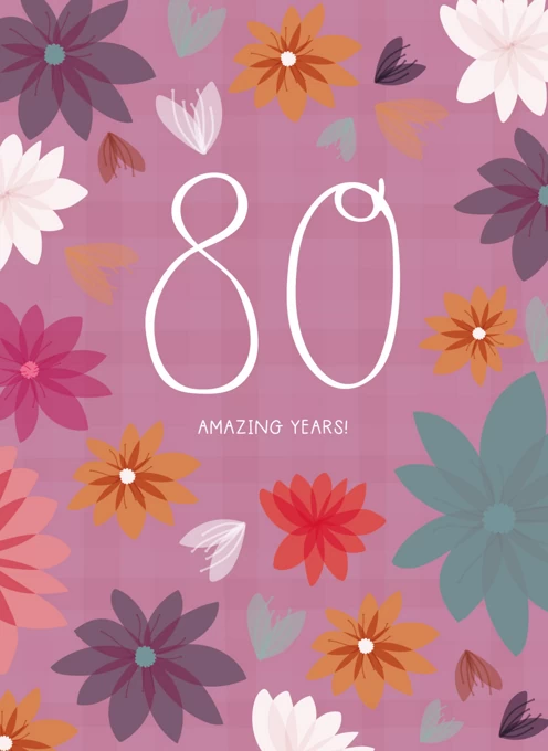 80 Amazing Years