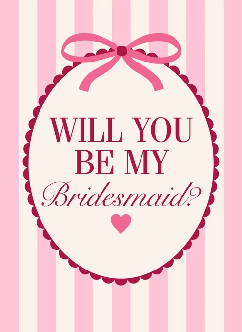 Will You Be My Bridesmaid?