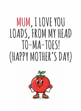 Mum, I Love You Loads