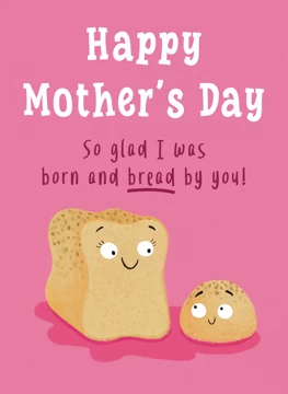 Born and Bread Mother's Day