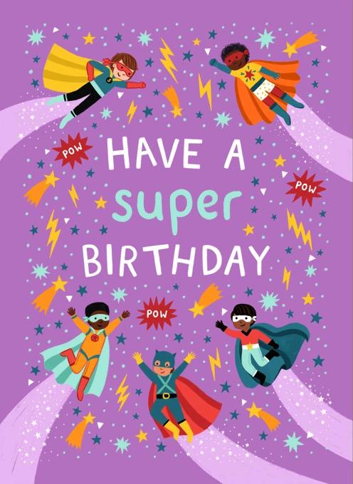 Have a Super Birthday - Super Heroes