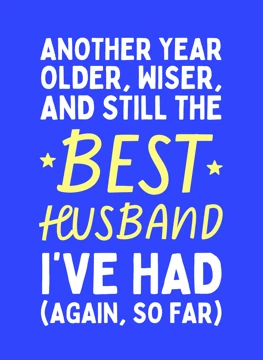 Best Husband (Again, So Far)