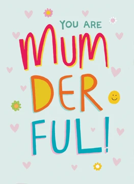 You Are Mumderful