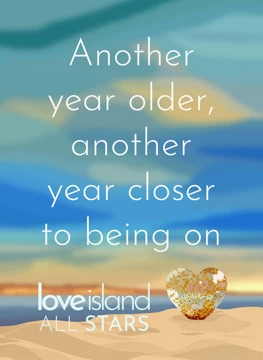 Another Year Closer to Love Island All Stars