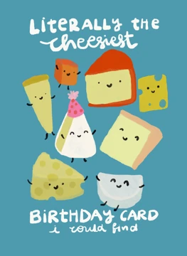 The Cheesiest Birthday