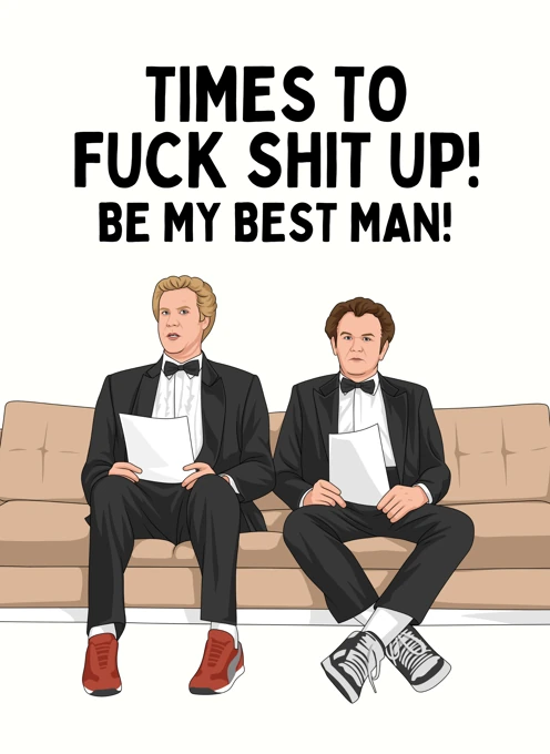 F**k Sh*t Up - Be My Best Man