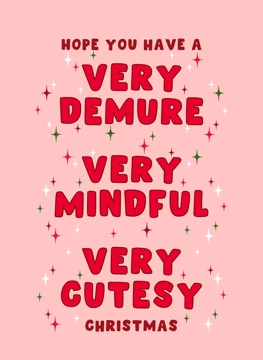 Very Demure Very Mindful Very Cutesy