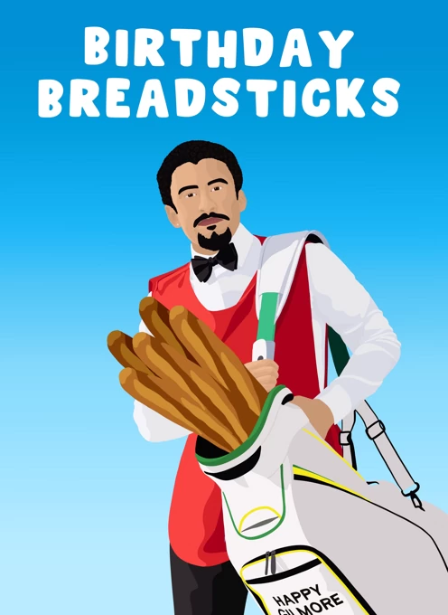 Birthday Breadsticks - Adam Sandler