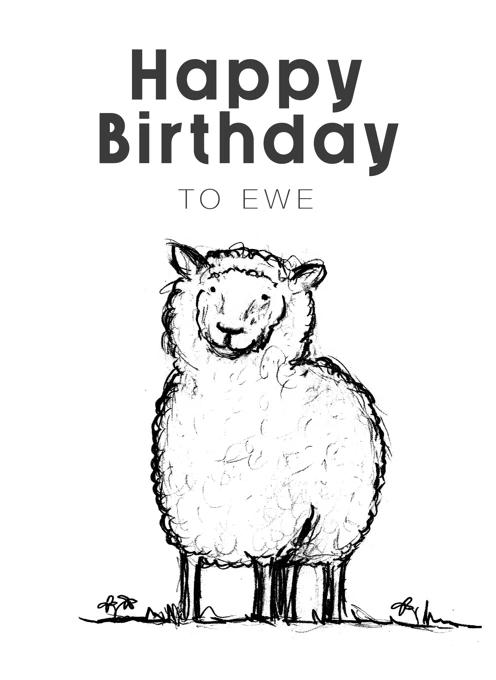 Happy Birthday to Ewe