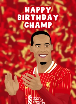 Happy Birthday Champ - Virgil van Dijk