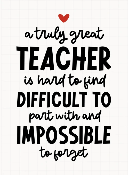 A Truly Great Teacher