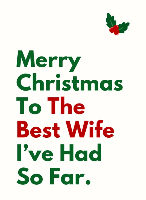 Merry Christmas To The Best Wife