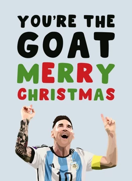You're the GOAT - Merry Christmas