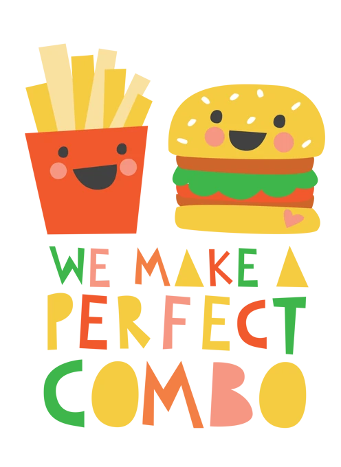 We Make A Perfect Combo
