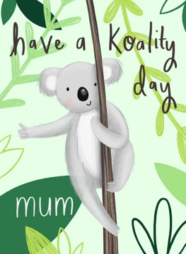 Koality Mum