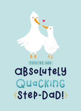 Absolutely Quacking Step-Dad