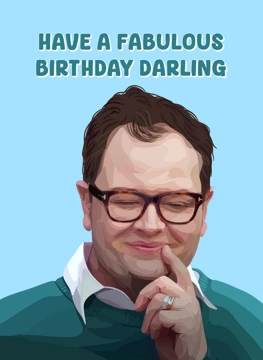 Have a Fabulous Birthday Darling - Alan Carr