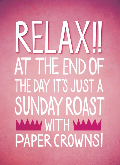 Christmas Relax (With Paper Crowns!)