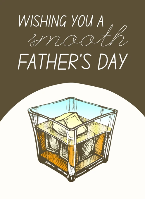Wishing You a Smooth Father's Day