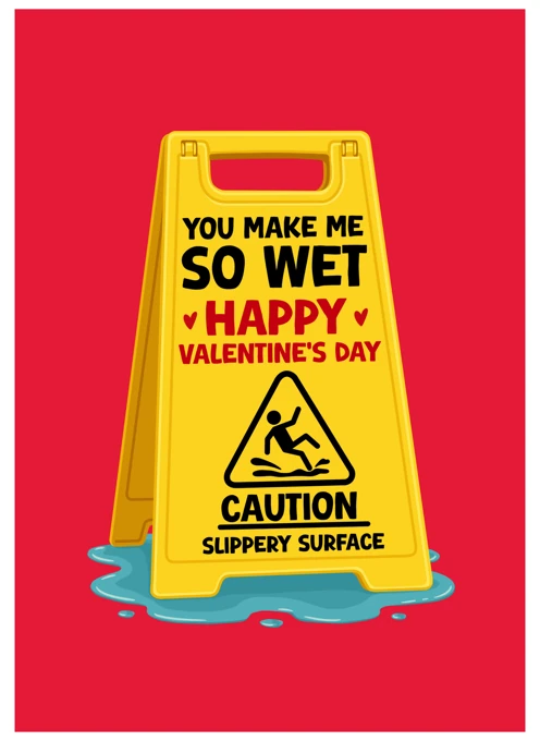 You Make Me So Wet
