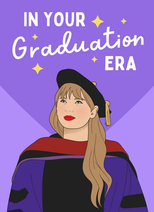 In Your Graduation Era - Taylor Swift