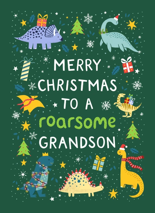 Merry Christmas to a Roarsome Grandson
