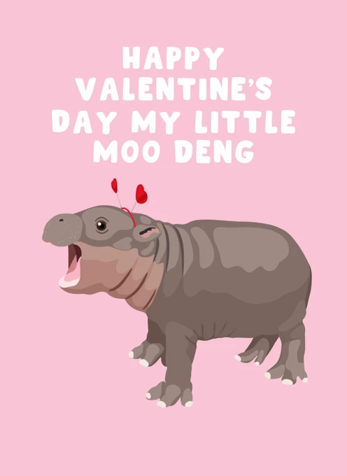 Happy Valentine's Day My Little Moo Deng