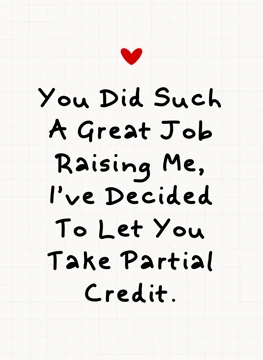 Partial Credit for Raising Me