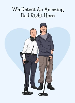 We Detect An Amazing Dad