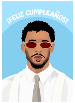 ¡Feliz Cumpleaños! Bad Bunny