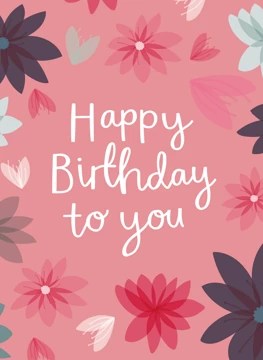 Happy Birthday to You